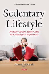 book Sedentary lifestyle: predictive factors, health risks and physiological implications