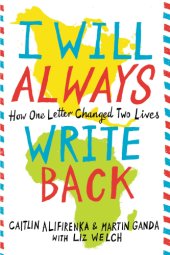 book I will always write back: how one letter changed two lives