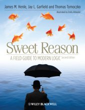 book Sweet reason: a field guide to modern logic