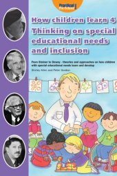 book How Children Learn 4: Thinking on Special Educational Needs and Inclusion