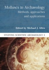 book Molluscs in archaeology: methods, approaches and applications