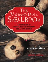 book The voodoo doll spellbook: a compendium of acient and contemporary spells & rituals