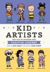 book Kid artists: true tales of childhood from creative legends