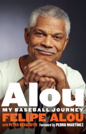 book Alou: my baseball journey