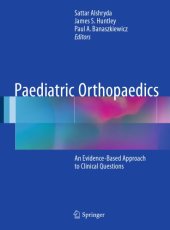 book Paediatric Orthopaedics An Evidence-Based Approach to Clinical Questions