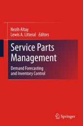 book Service parts management: demand forecasting and inventory control