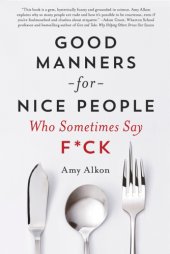 book Good manners for nice people: who sometimes say f*ck