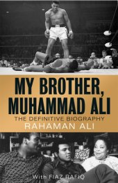 book My brother, Muhammad Ali: the definitive biography