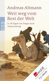 book Weit weg vom Rest der Welt • In 90 Tagen von Tanger nach Johannesburg