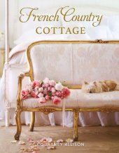 book French Country Cottage