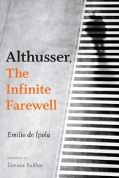 book Althusser, the infinite farewell