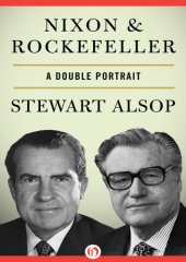 book Nixon & rockefeller: a double portrait