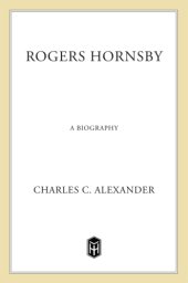 book Rogers Hornsby: a biography