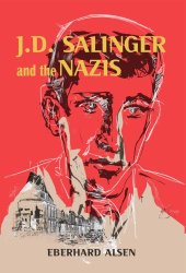 book J.D. Salinger and the Nazis