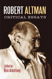 book Robert Altman: critical essays