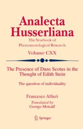 book The presence of Duns Scotus in the thought of Edith Stein: the question of individuality