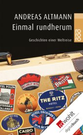 book Einmal rundherum: Geschichten einer Weltreise