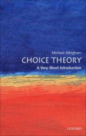 book Choice Theory: A Very Short Introduction