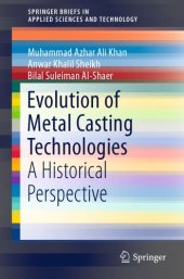 book Evolution of Metal Casting Technologies: a Historical Perspective