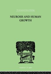 book 神经症与人的成長 = Neurosis and human growth