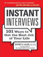 book Instant Interviews: 101 Ways to Get the Best Job of Your Life