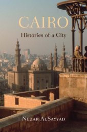 book Cairo histories of a city