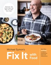 book Fix it with food: more than 125 recipes to address autoimmune issues and inflammation