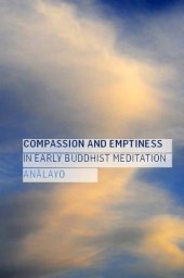 book Compassion and Emptiness in Early Buddhist Meditation