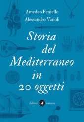 book Storia del Mediterraneo in 20 oggetti