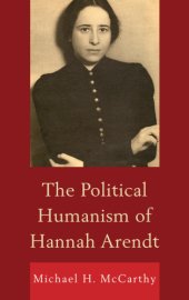 book The Political Humanism of Hannah Arendt