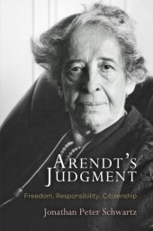 book Arendt's judgment freedom, responsibility, citizenship