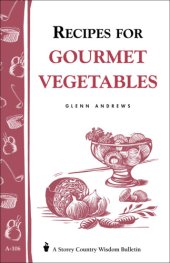 book Recipes for Gourmet Vegetables