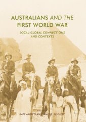 book Australians and the First World War: local-global connections and contexts