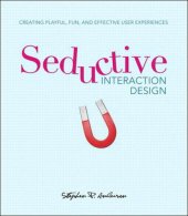 book Seductive Interaction Design: Creating Playful, Fun and Effective User Experiences