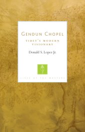 book Gendun Chopel Tibet's modern visionary