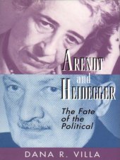 book Arendt and Heidegger: the fate of the political