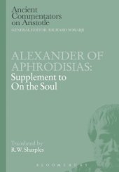 book Alexander of Aphrodisias: Supplement to On the Soul