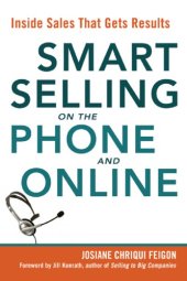 book Smart selling on the phone and online: inside sales that get results