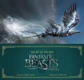 book Fantastic beasts and where to find them: the art of the film