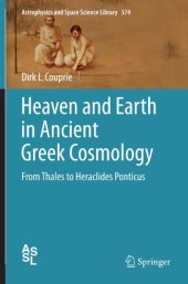 book Heaven and earth in ancient Greek cosmology: From Thales to Heraclides Ponticus