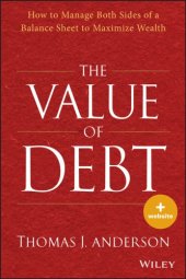 book The value of debt how to manage both sides of a balance sheet to maximize wealth