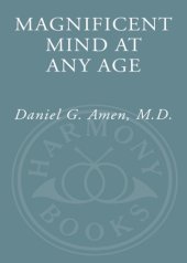 book Magnificent mind at any age: natural ways to unleash your brain's maximum potential