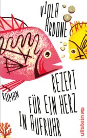 book Rezept für ein Herz in Aufruhr