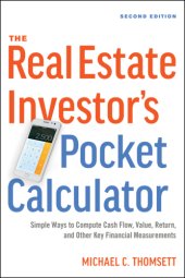 book The real estate investor's pocket calculator: simple ways to compute cash flow, value, return, and other key financial measurements