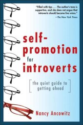 book Self-Promotion for Introverts: The Quiet Guide to Getting Ahead