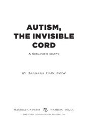 book Autism, the invisible cord: a sibling's diary