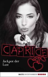 book Jackpot der Lust - Caprice Erotikserie