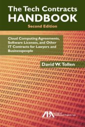 book The Tech Contracts Handbook: Cloud Computing Agreements, Software Licenses, and Other IT Contracts for Lawyers and Businesspeople