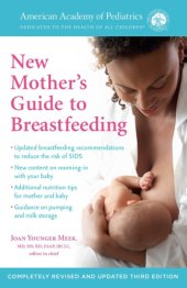 book The American Academy of Pediatrics New Mother's Guide to Breastfeeding