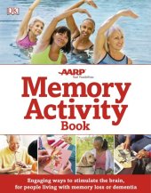 book Memory activity book: engaging ways to stimulate the brain, for people living with memory loss or dementia